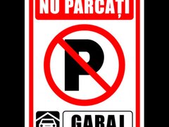 Semn pentru nu parcati garaj